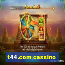 t44.com cassino